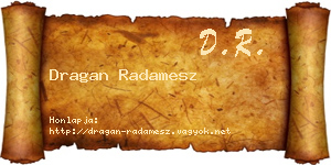 Dragan Radamesz névjegykártya